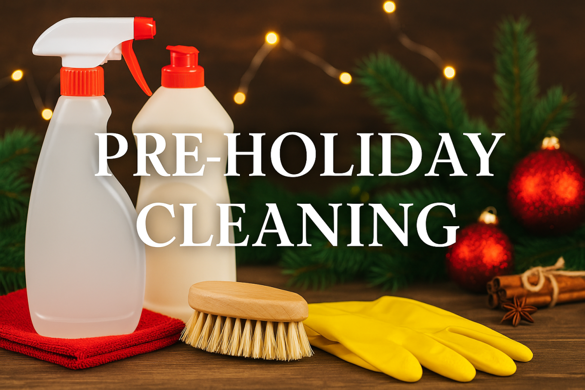 pre-holiday cleaning